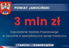 Infografika na napisem 3 mln zł - Doposażenie Szpitala Powiatowego w Jarocinie w specjalistyczny sprzęt medyczny.